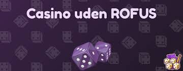 Udenlandske Casinoer Uden ROFUS – Spil Uden Begrænsninger