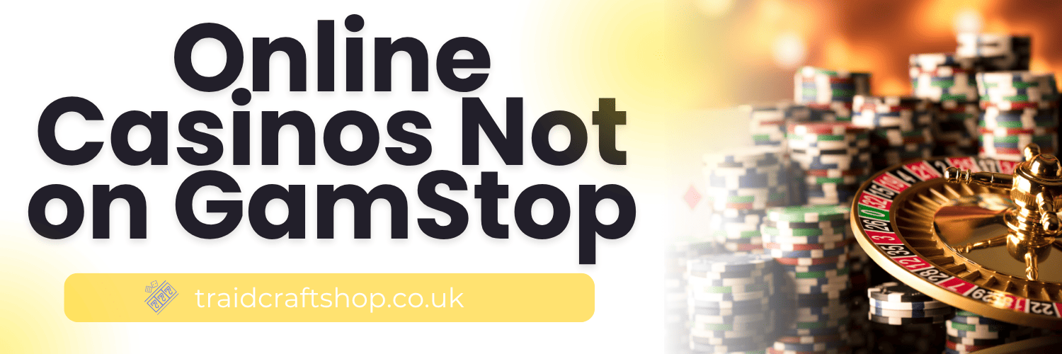 Exploring Gambling Sites Not on GamStop -442793949