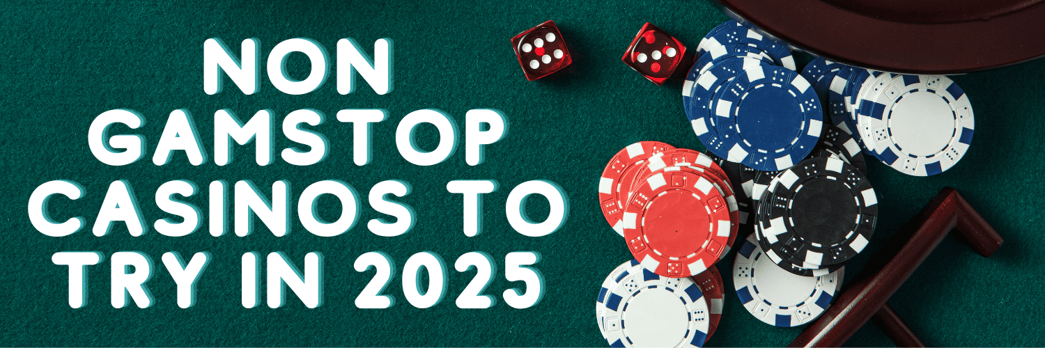 Newest Non GamStop Casino Sites Discover Your Next Gaming Destination