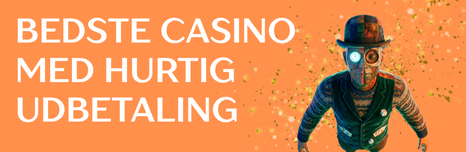 Casino Udbetaling med Det Samme Hurtig og Sikker Udbetaling