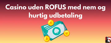 Casino Uden Rufus med Trustly En Guide til Nem Online Spil