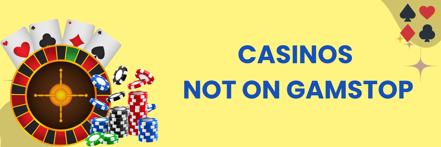 Discovering Casino Sites Not on Gamstop 1819007051 Discovering Casino Sites Not on Gamstop 1819007051