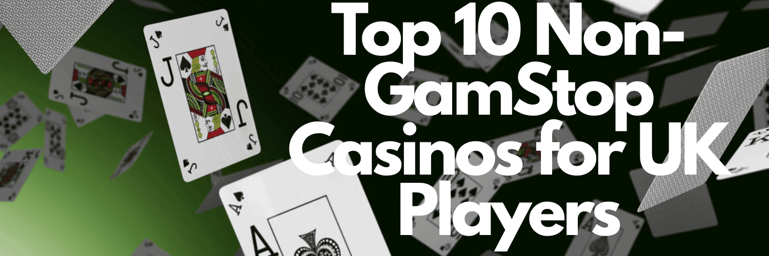 Discovering Casinos Not Included in GamStop -1988581136 Discovering Casinos Not Included in GamStop -1988581136