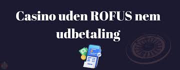 Find de bedste online kasinoer uden ROFUS i Danmark